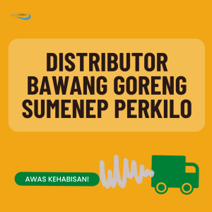 Distributor Bawang Goreng Sumenep Perkilo