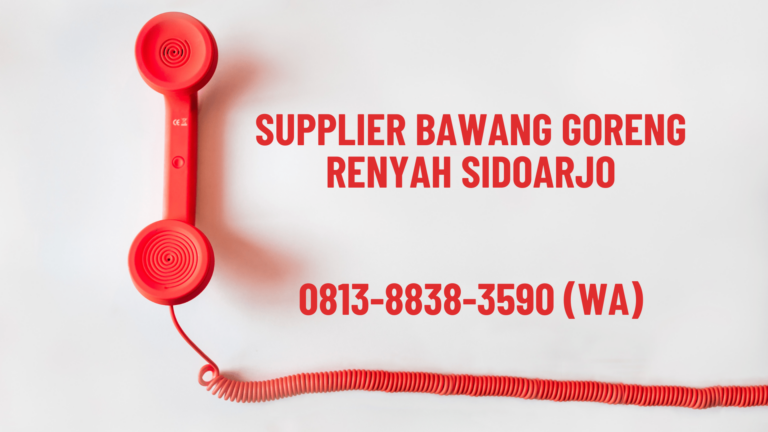 Supplier Bawang Goreng Renyah Sidoarjo