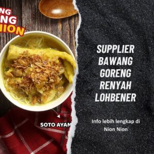 Supplier Bawang Goreng Renyah Lohbener Nion Nion (2)