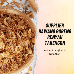 Supplier Bawang Goreng Renyah Takengon