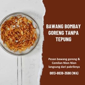 Bawang Bombay Goreng Nion Nion