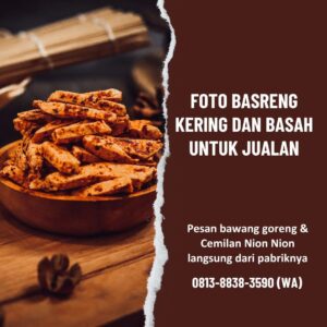 Foto basreng kering dan basah untuk jualan