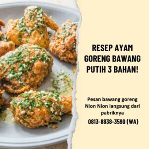 Resep Ayam Goreng Bawang Putih - Nion Nion (2)