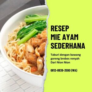 Resep Mie Ayam Sederhana Nion Nion