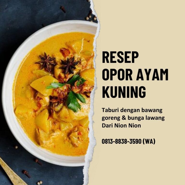 Resep Opor Ayam Kuning Nion Nion