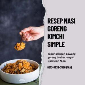 Nasi Goreng Kimchi Simple Nion Nion