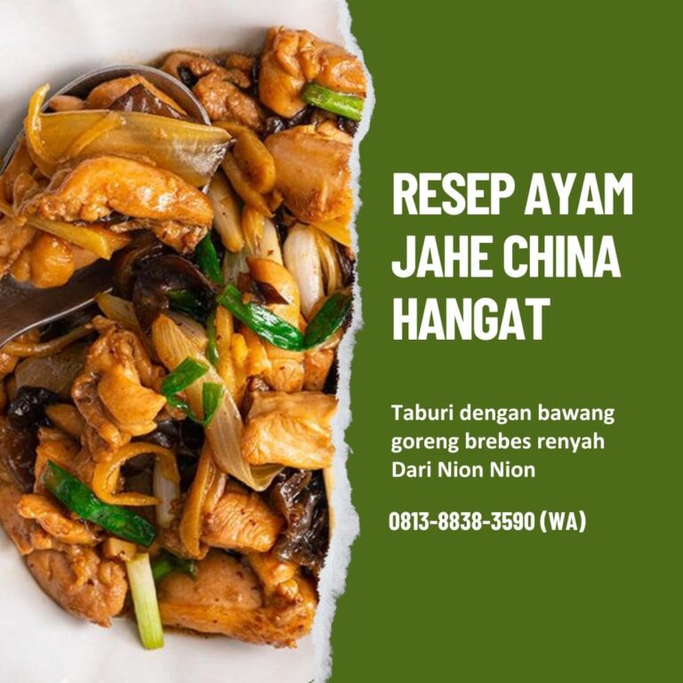 Resep Ayam Jahe China Nion Nion
