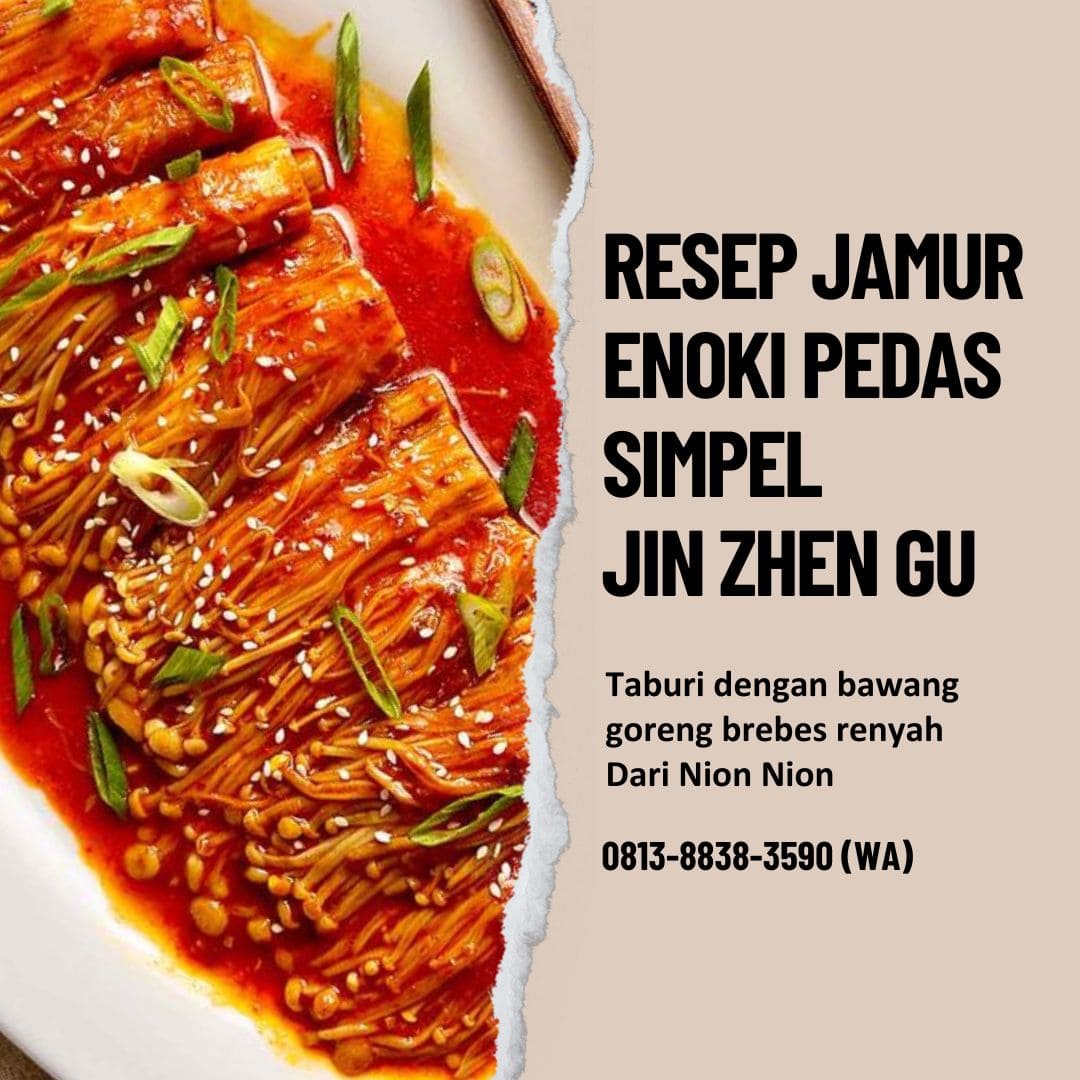 Resep Jamur Enoki Pedas Cocok Untuk Makan Siang Nion Nion