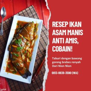 Resep Ikan Asam Manis Nion Nion