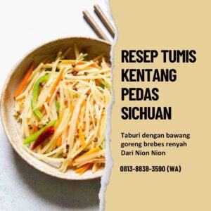 Resep Tumis Kentang Pedas Nion Nion