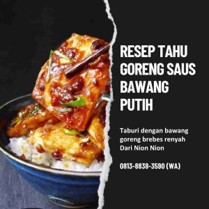 Resep Tahu Goreng Saus Nion Nion