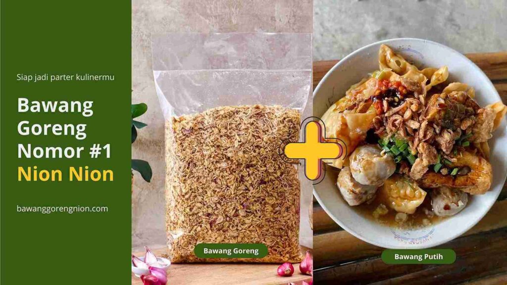 Rekomenadsi Bawang Goreng Bakso - Nion Nion