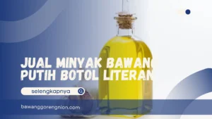 Jual Minyak Bawang Putih Botol Literan
