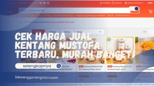 Harga Jual Kentang Mustofa