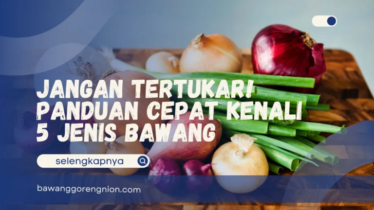 5 Jenis Bawang